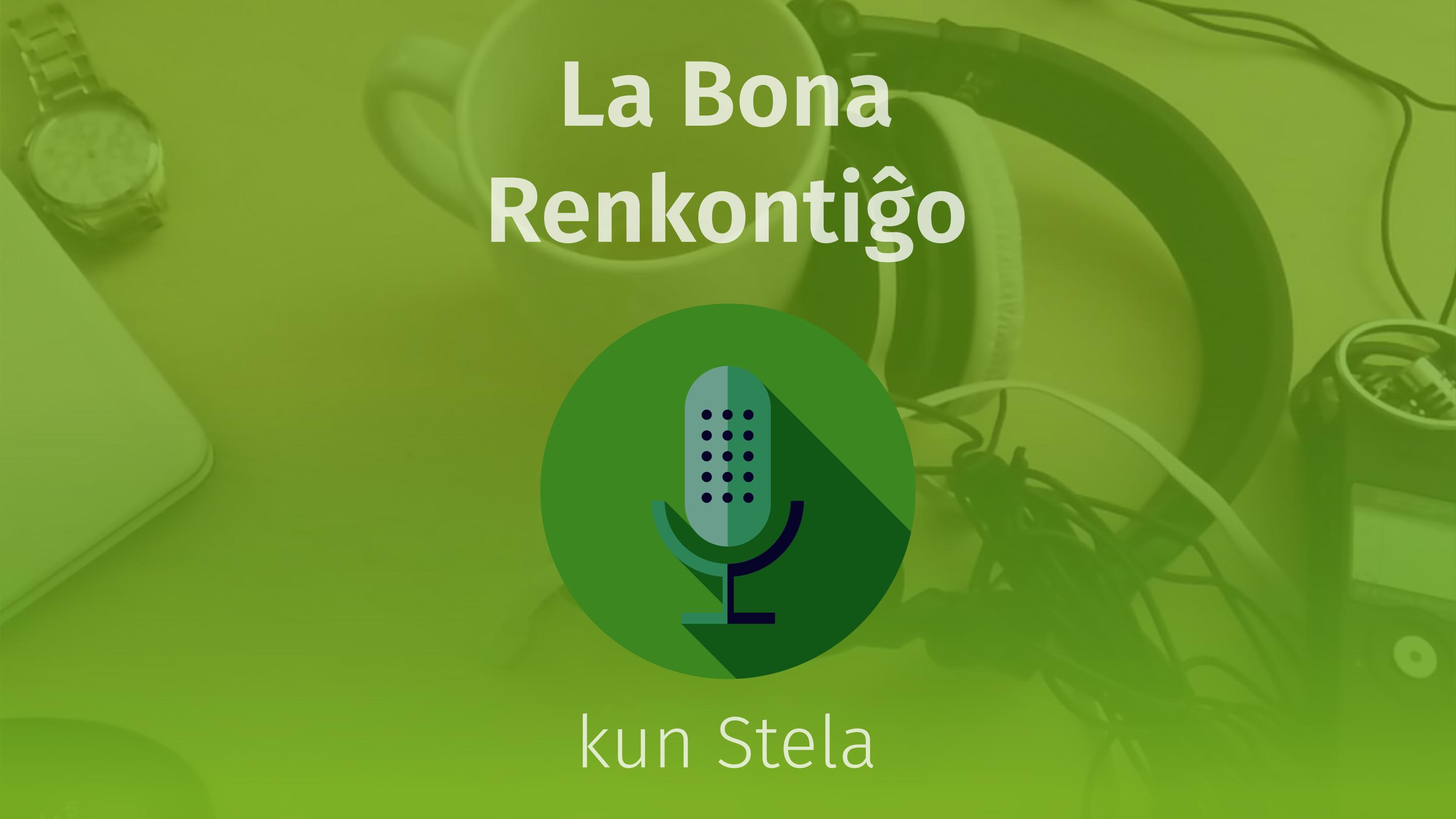 La Bona Renkontiĝo